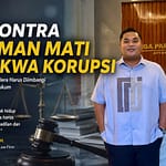 Hukuman Mati bagi Koruptor Kembali Mengemuka, Pengamat Hukum: Efek Jera Harus Diimbangi Kepastian Penegakan Hukum IMAGE