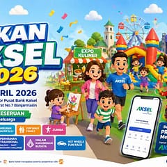Pekan AKSEL 2026 di Banjarmasin, Suguhkan Hiburan Keluarga hingga Edukasi Digital Pekan AKSEL 2026